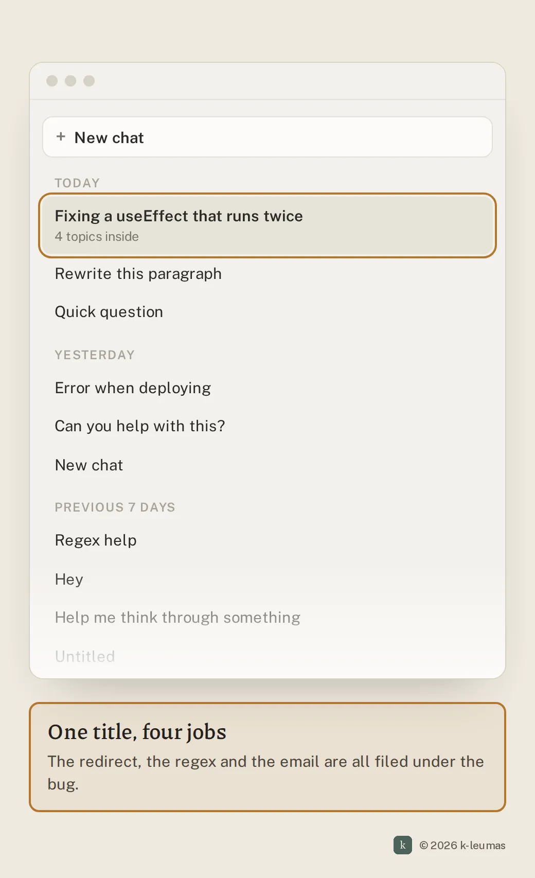 Sidebar before: one thread titled 'Fixing a useEffect that runs twice' holds four topics, among vague titles like 'Quick question'