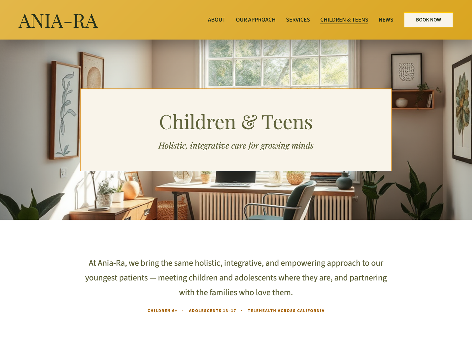 The Children & Teens page on desktop: the Ania-Ra header with Children & Teens in the menu, the page title over a photo of a sunlit room, and an intro line naming children 6+, adolescents 13–17 and telehealth across California.